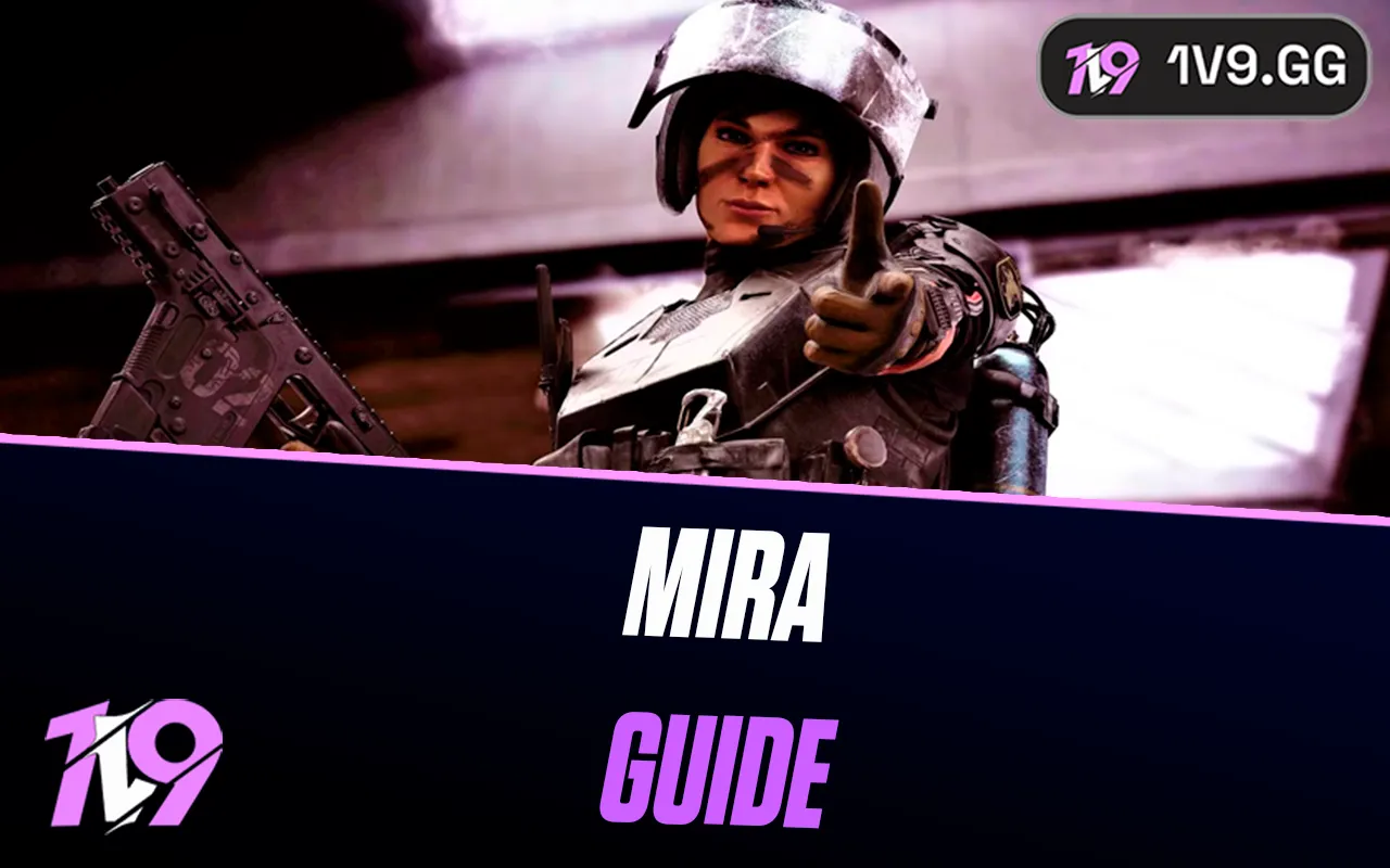 Rainbow Six Siege: Mira Operator Guide